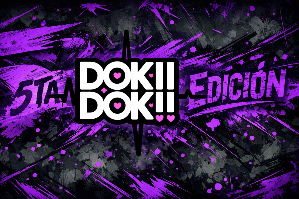 Doki Doki 5ta Edición DIA SABADO